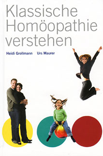 Klassische Homöopathie verstehen