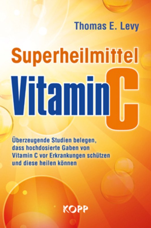 Superheilmittel Vitamin C